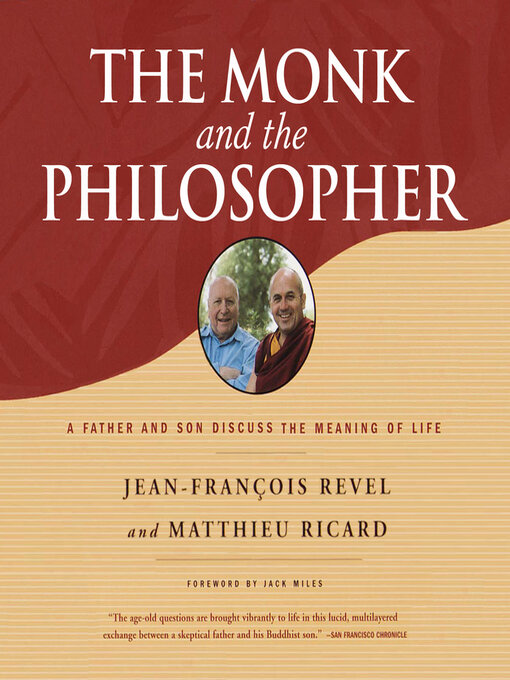 Title details for The Monk and the Philosopher by Jean-Francois Revel - Available